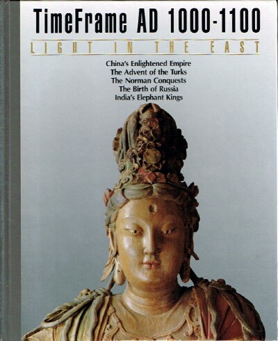 Light in the East: TimeFrame AD 1000-1100