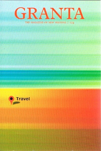Granta The Magazine of New Writing / 124
