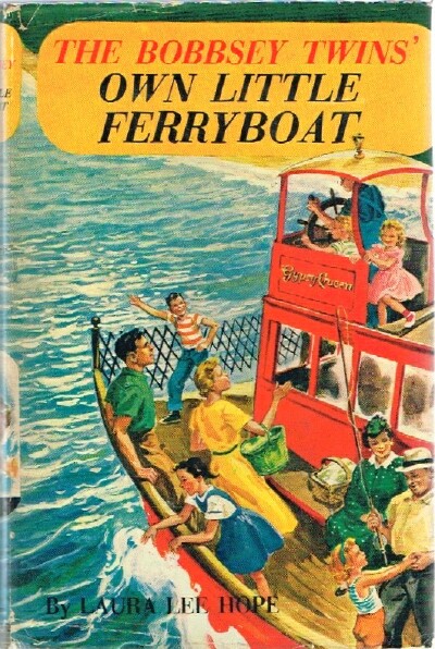 The Bobbsey Twins' Own Little Ferryboat
