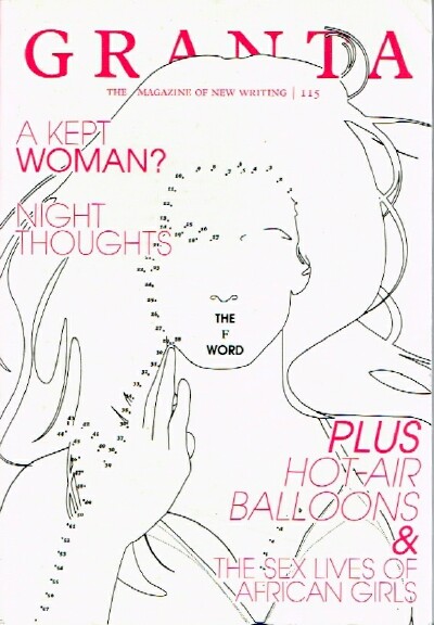 Granta: The Magazine of New Writing (No. 115): The F Word
