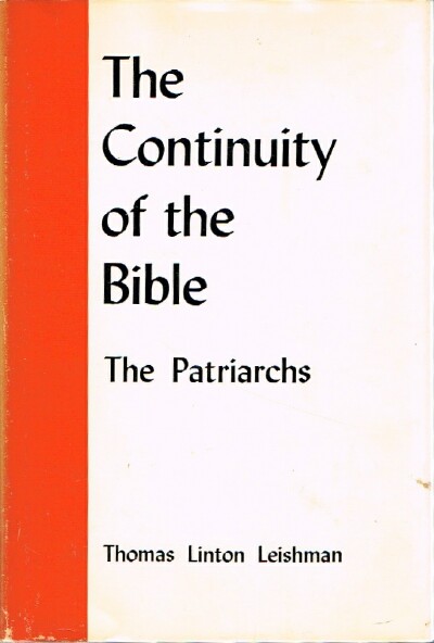 The Continuity of the Bible: The Patriarchs