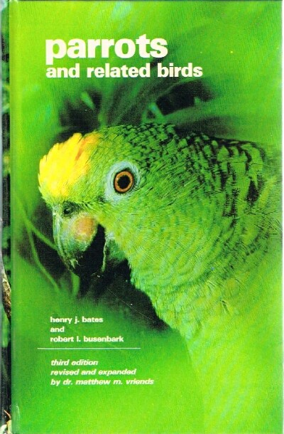 Parrots and Related Birds