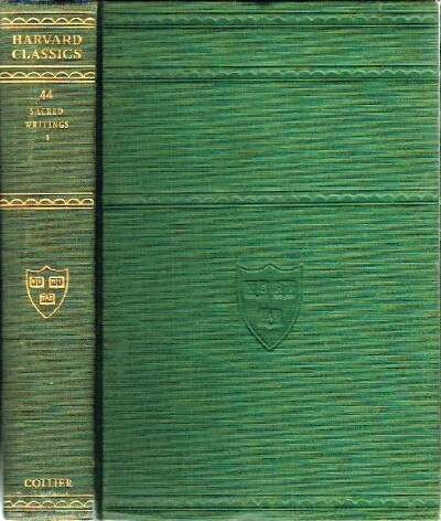 Sacred Writings in Two Volumes: Volume I: Confucian; Hebrew; Christian, Part I