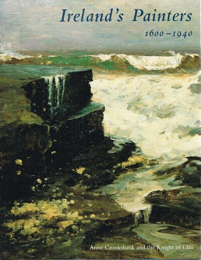 Ireland's Painters: 1600-1940