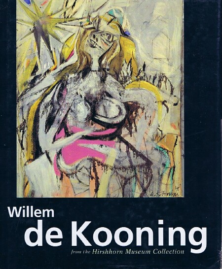 Willem de Kooning: From the Hirshhorn Museum Collection