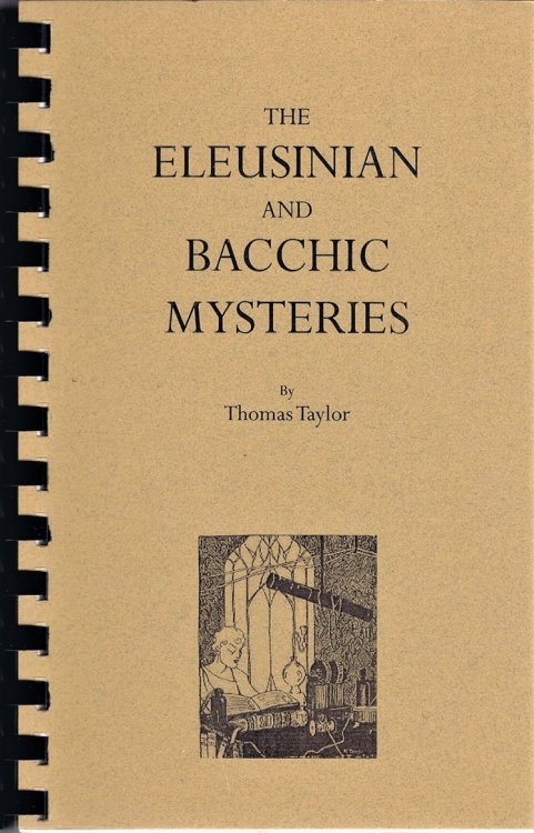 The Eleusinian and Bacchic Mysteries: A Dissertation