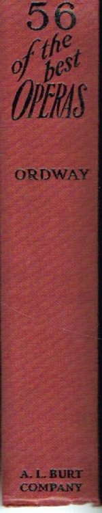 56 of the Best Operas: (Handbook of the Operas)