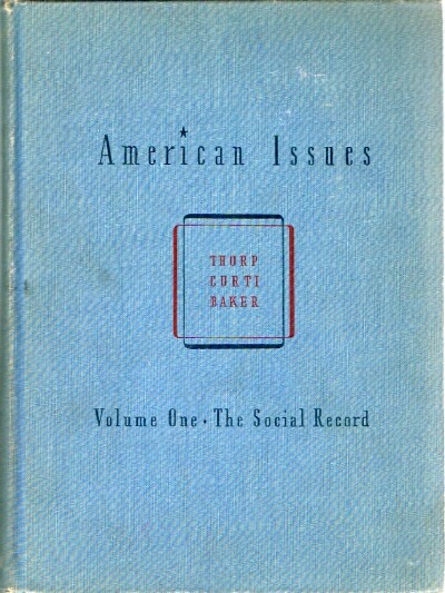 American Issues: Volume One: The Social Record