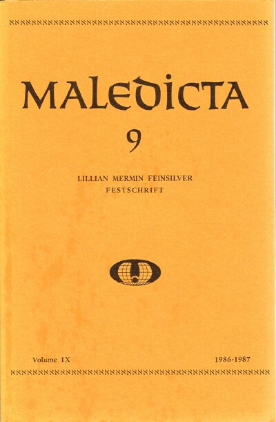 Maledicta 9: Lillian Mermin Feinsilver Festschrift 1986-1987: The International Journal of Verbal Aggression