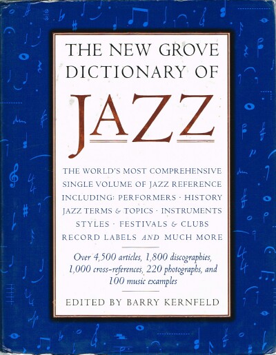 The New Grove Dictionary of Jazz