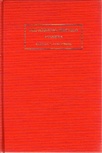 The Adrenal Medulla Volume 4