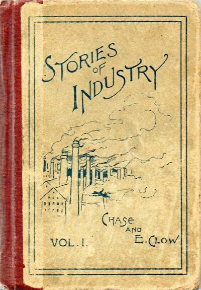 Stories of Industry, Volume I.