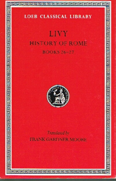 Livy VII: History of Rome: Books 26-27