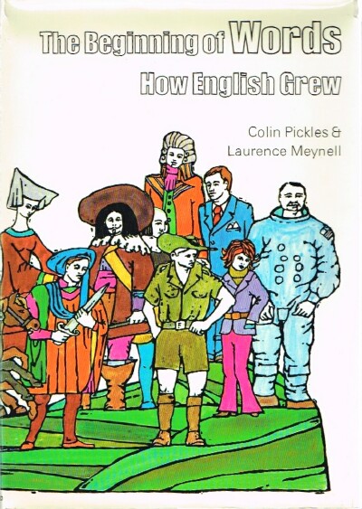 The Beginning of Words How English Grew