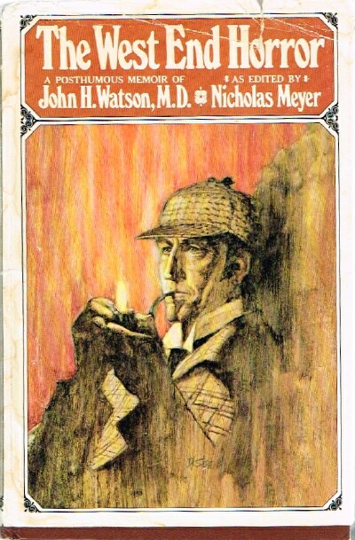 THE WEST END HORROR A Posthumous Memoir of John H. Watson, M.D.