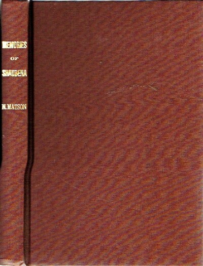 Memories of Shaubena: Incidents Relating to the Early Settlement of the West