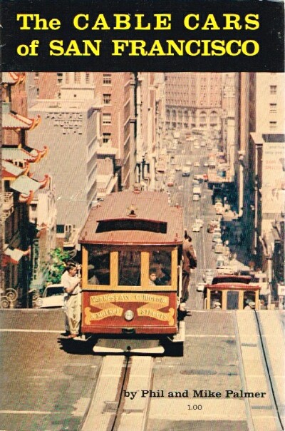 The Cable Cars of San Francisco