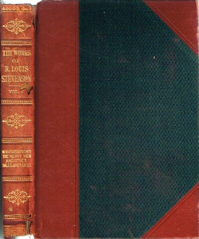 New Arabian Nights, The Merry Men, and Other Tales and Fables