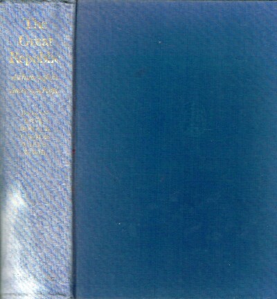 The Great Republic A History of the American People