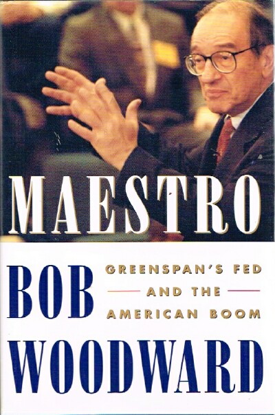 Maestro: Greenspan's Fed and the American Boom