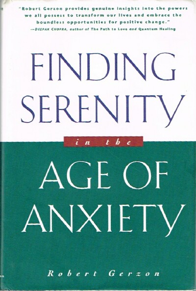 Finding Serenity in the Age of Anxiety