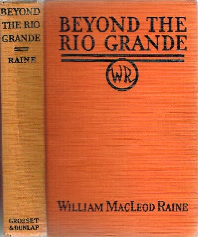 Beyond the Rio Grande