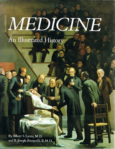 Medicine: An Illustrated History