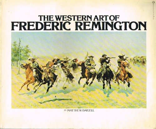 The Western Art of Frederic Remington
