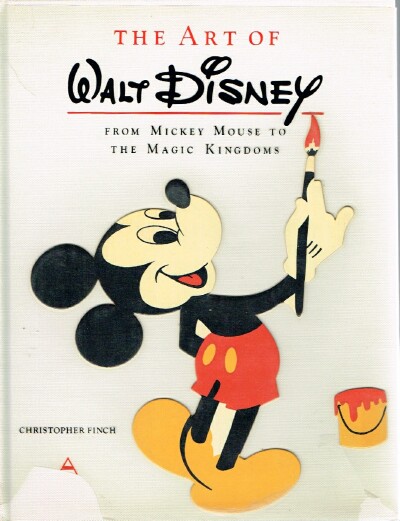 The Art of Walt Disney From Mickey Mouse to the Magic Kingdoms