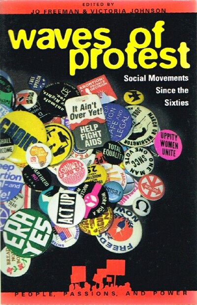 Waves of Protest: Social Movements Since the Sixties