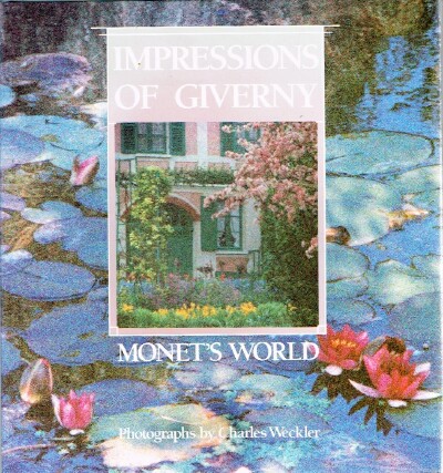Impressions of Giverny: Monet's World