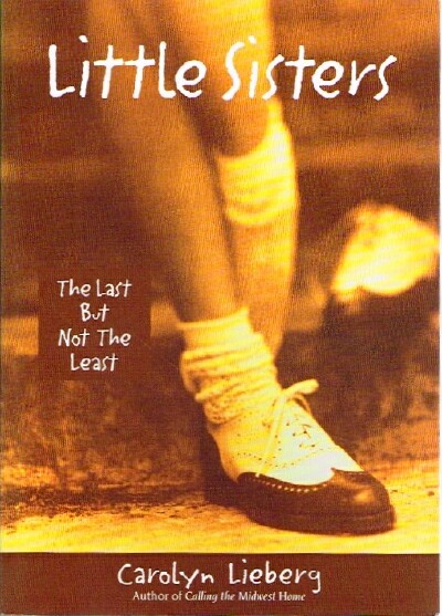 Little Sisters: The Last But Not the Least
