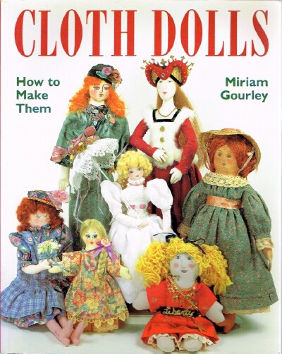 Cloth Dolls: How to Make Them