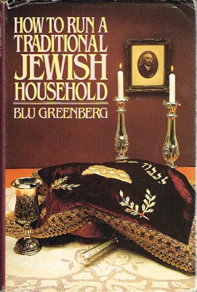 How to Run a Traditional Jewish Household