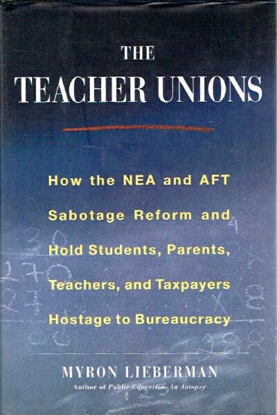 The Teacher Unions