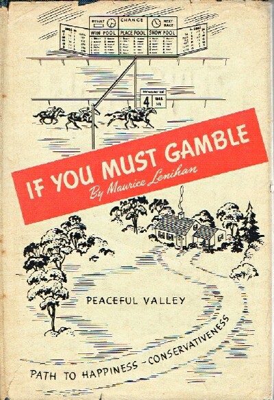 If You Must Gamble