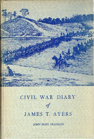 Civil Was Diary of James T. Ayers