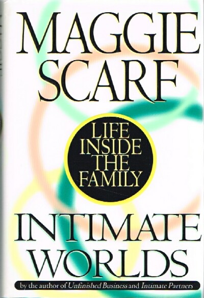 Intimate Worlds: Life Inside the Family