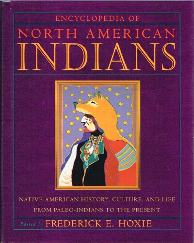 Encyclopedia of North American Indians