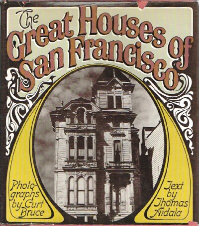 The Great Houses of San Francisco