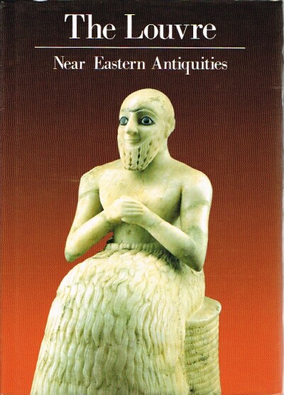 The Louvre: Near Eastern Antiquities