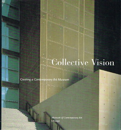 Collective Vision: Creating a Contemporary Art Museum