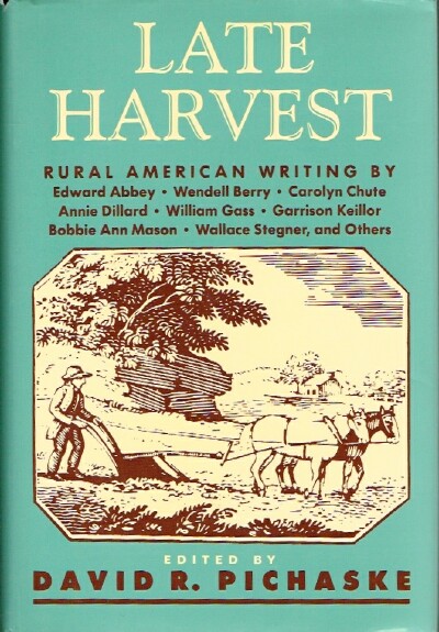 Late Harvest: Rural American Writing
