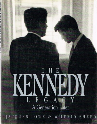 The Kennedy Legacy