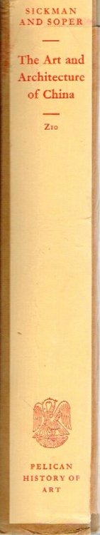 The Art and Architecture of China The Pelican History of Art