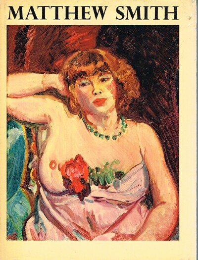 Matthew Smith: Fifty Two Colour Plates