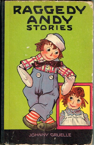Raggedy Andy Stories: Introducing the Little Rag Brother of Raggedy Ann