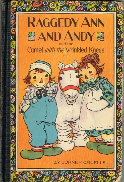 Raggedy Ann and the Camel With the Wrinkled Knees
