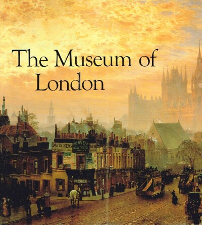 The Museum of London