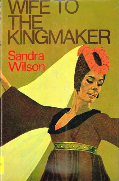 Wife to the Kingmaker